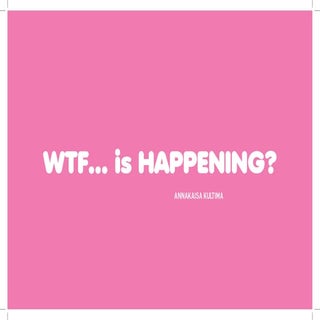 WTF... is happening?