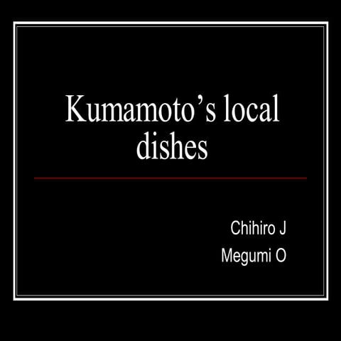 Kumamotodish