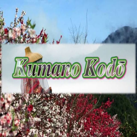 Kumano Kodo