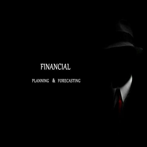 Financial Planning and Forecasting