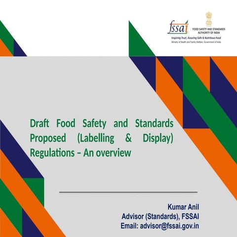 KumarAnil_FSSAI_Food_Labelling_Regulations.pptx