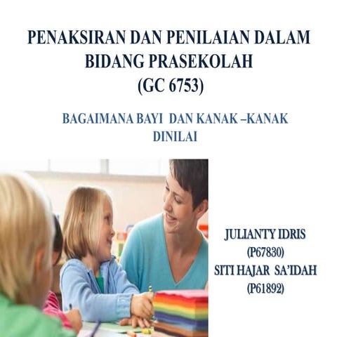 Bagaimana Bayi dan Kanak - Kanak Dinilai