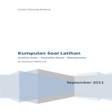 Kumpulan soal-latihan-andat-statdas-biostat-2011