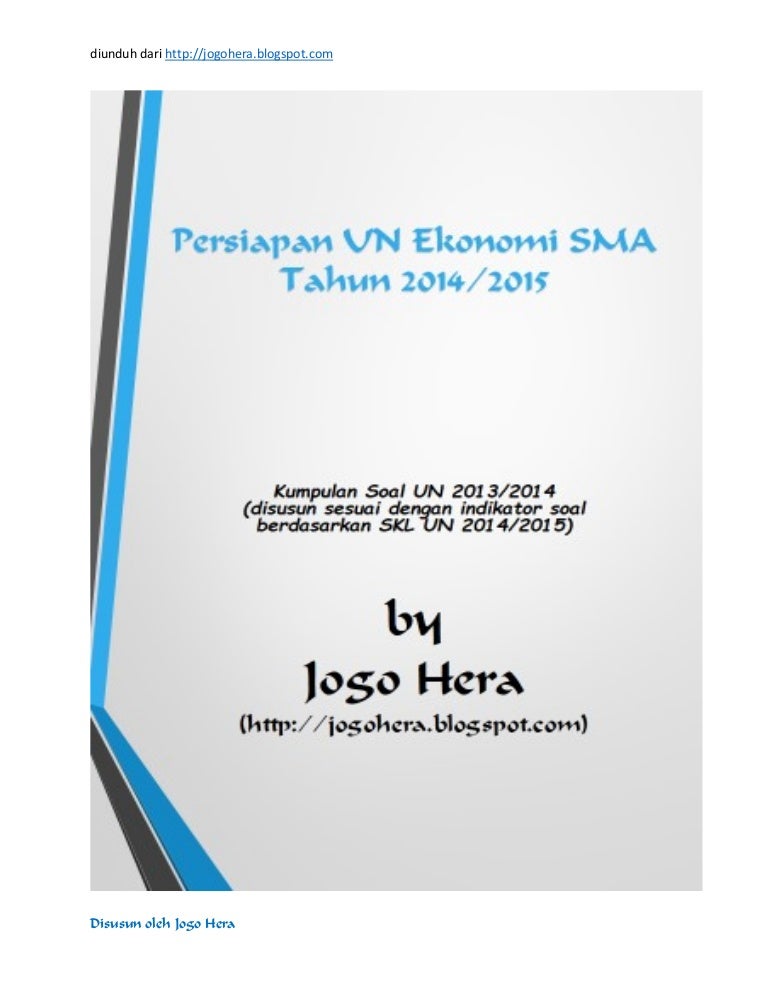 Kumpulan Soal Un Ekonomi Sma Persiapan Un Ekonomi Sma Tahun 2015