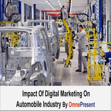  Impact Of Digital Marketing On Automobile Industry