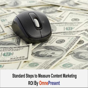 Standard Steps To Measure Content Marketing ROI