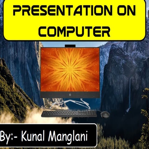 Presentation on Computer.
