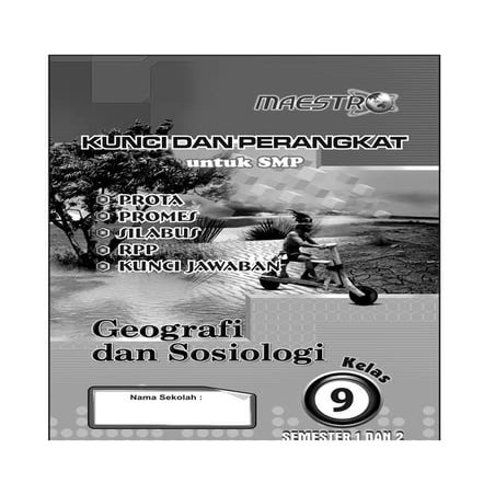 Kunci dan Perangkat Geografi & Sosiologi SMP kelas 9