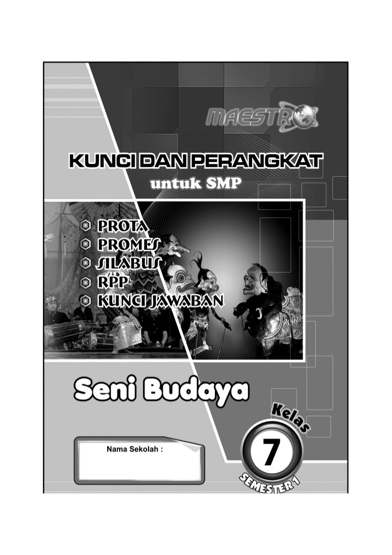 Get Kunci Jawaban Buku Seni Budaya Kelas 7 Pics - Contoh File Guru
