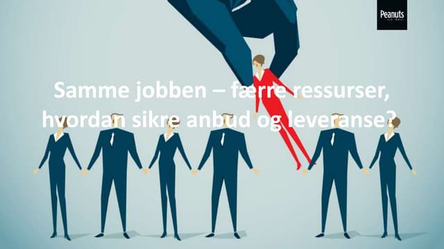 "Hvordan sikre kunden i usikre tider" 