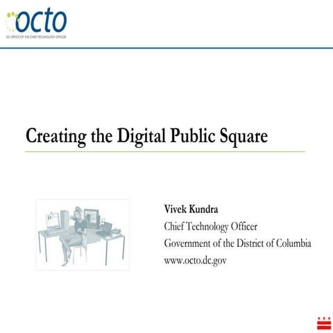 Vivek Kundra: Creating the Digital Public Square / Forum One Web Executive Se...