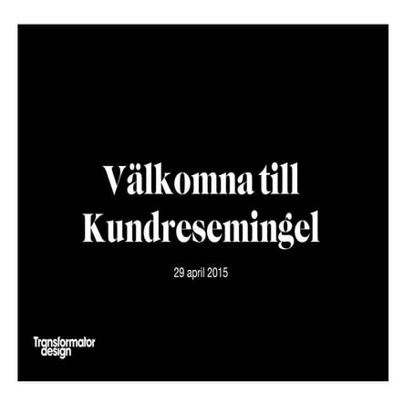 Kundresemingel 29 april 2015