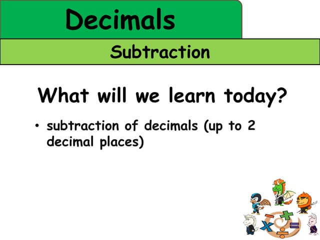 Kungfu Math P4 Slide13 Subtraction Decimals Pdf Ppt Kungfu Math P4 Slide13 Subtraction Decimals Pdf Ppt