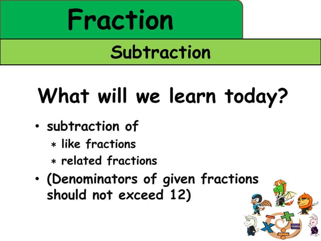 Kungfu math p4 slide9 (subtraction fraction)pdf