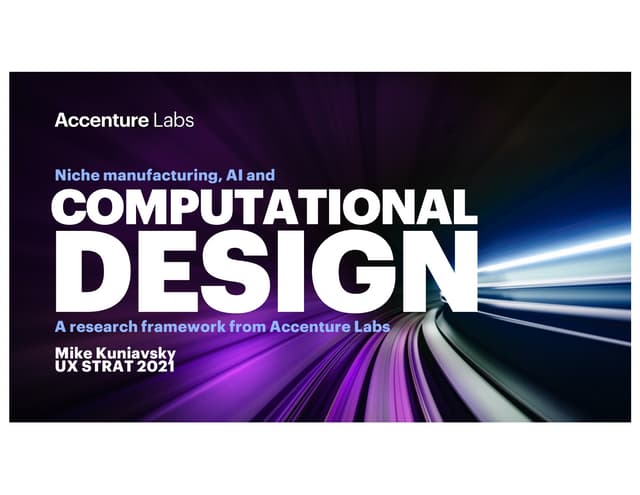 UX STRAT Online 2021 Presentation by Mike Kuniavsky, Accenture