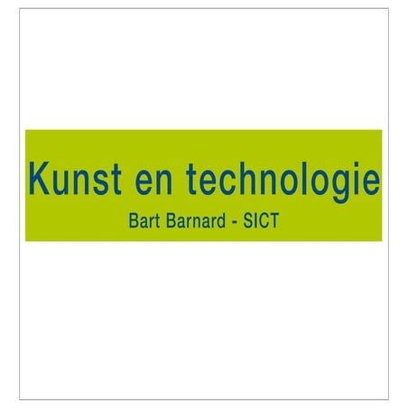 Kunst en technologie