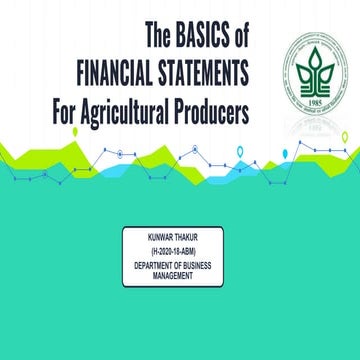 The Basics of FINANCIAL STATEMENTS for Agricultural Producers