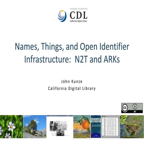 Names, Things, and Open Identifier Infrastructure: N2T and ARKs