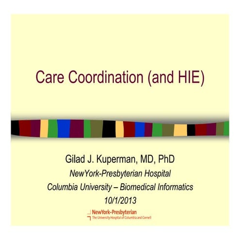 Kuperman Health Information Exchange & Care Coordination