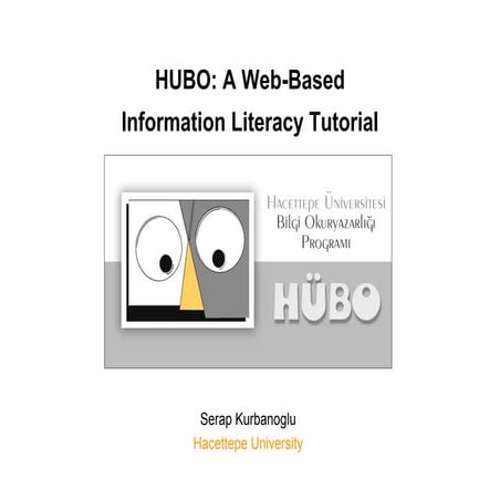 Kurbanoglu - Developing web-based information literacy tutorials: no need to ...