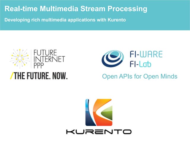 Developing applications with Kurento