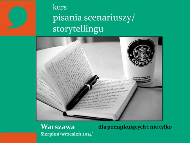 Kurs pisania scenariuszy warszawa sierpień 2014 | PDF