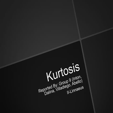 Kurtosis