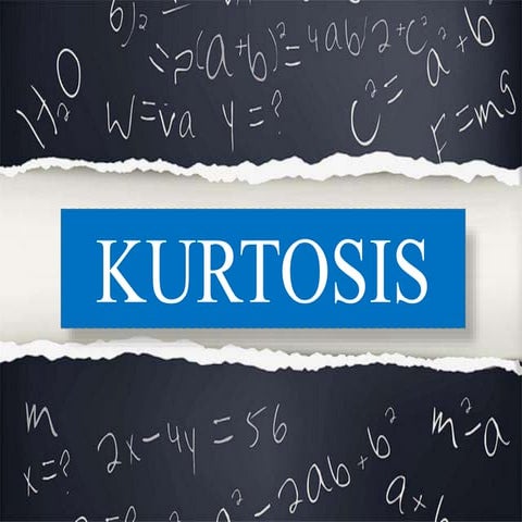 Kurtosis