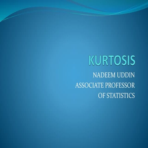 Kurtosis
