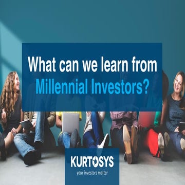What can we learn from Millennial Investors?