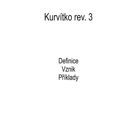 Kurvitko 2013 (Miroslav Mácha)
