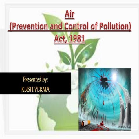 Air (Prevention and Control of Pollution)Act, 1981
