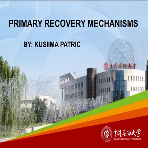 Reservoir Primary Recovery Mechanisms