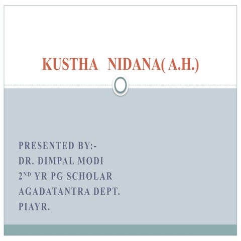 KUSTHA PPT .pdf KUSTHA definition, classification, and modern probable ...