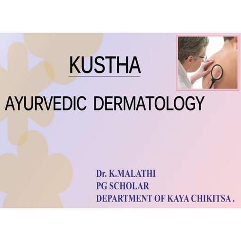 KUSTHA PPT .pdf KUSTHA definition, classification, and modern probable correl...