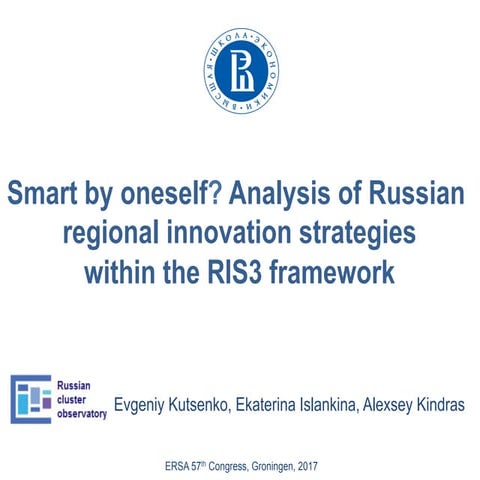 Smart by oneself? Analysis of Russian regional innovation strategies