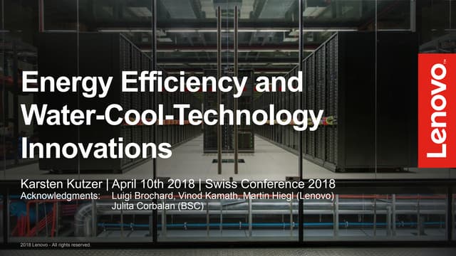 Lenovo HPC: Energy Efficiency and Water-Cool-Technology Innovations
