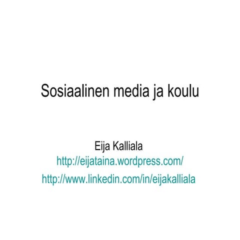 Sosiaalinen media koulussa