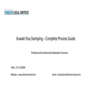 Comprehensive Guide to Kuwait Visa Stamping Process and Requirements | PPTX
