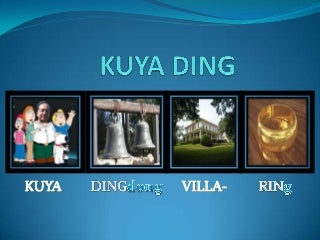 Kuya ding