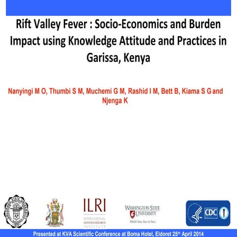 The Socio-Economics and Burden Impact of Rift Valley Fever in Garissa, Kenya
