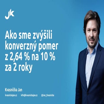 Ako sme zvýšili konverzný pomer z 2,64 % na 10 % za 2 roky | Upterdam | 25. 9. 2025