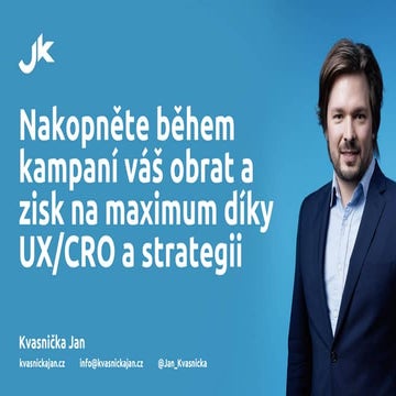 Nakopněte během kampaní váš obrat a zisk na maximum díky UX/CRO a strategii | COE 2025