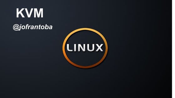 Creación de máquinas virtuales basada en kernel usando qemu y virsh