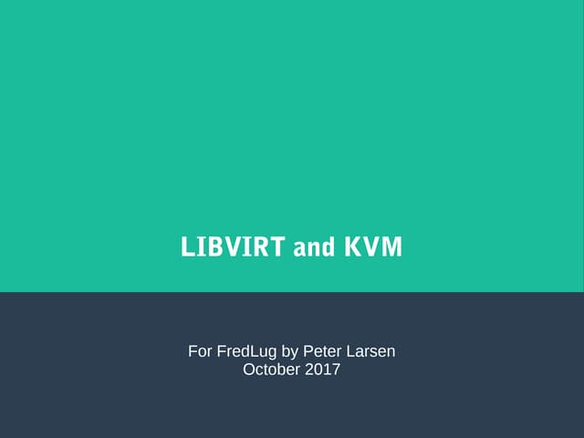 Kvm and libvirt