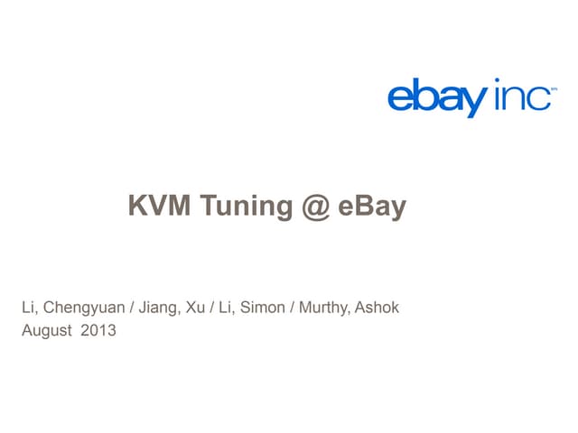 KVM Tuning @ eBay