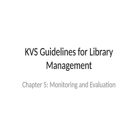 KVS Guidelines for Management of Libraries | PPTX