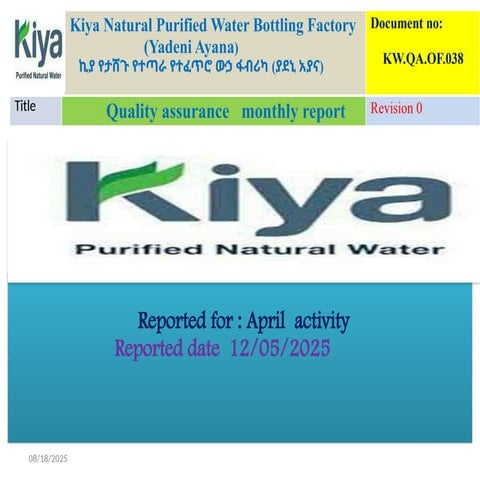 KW.QA.OF.038 Monthly  quality  report for April  2025 - Copy.pptx