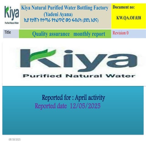 KW.QA.OF.038 Monthly  quality  report for April  2025 -1.pptx
