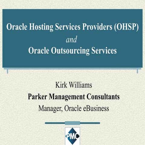 Williams Kirk Oracle Hosted Services Providers (OHSP 2003)
